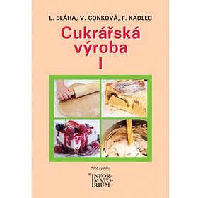 Cukrářská výroba I