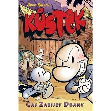 

Kůstek Čas zabíjet draky