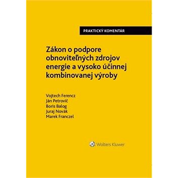

Zákon o podpore obnoviteľných zdrojov energie a vysoko účinnej kombin. výroby