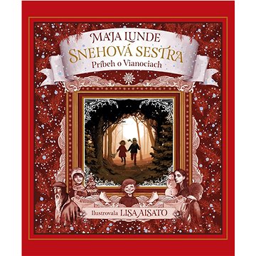

Snehová sestra: Príbeh o Vianociach