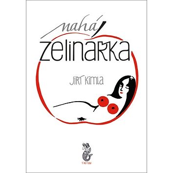 

Nahá zelinářka