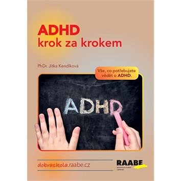 

ADHD krok za krokem: Vše, co potřebujete vědět o ADHD.