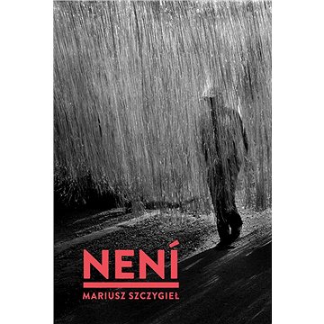

Není