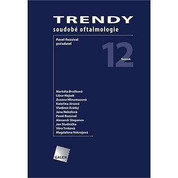 

Trendy soudobé oftalmologie: Svazek 12