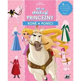 

Jak se oblékají Princezny Koně a poníci
