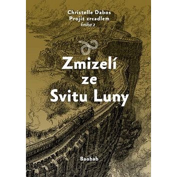 

Zmizelí ze Svitu Luny
