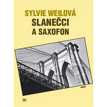 

Slanečci a saxofon: Le Hareng et le Saxophone