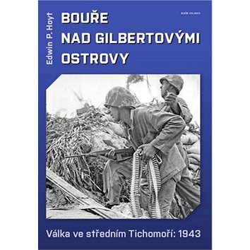 

Bouře nad Gilbertovými ostrovy