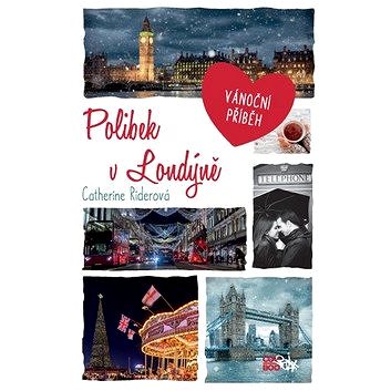 

Polibek v Londýně: Vánoční příběh
