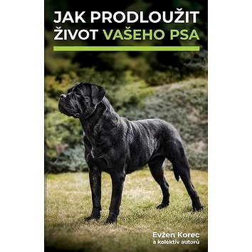 

Jak prodloužit život vašeho psa