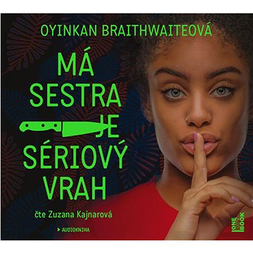 

Má sestra je sériový vrah