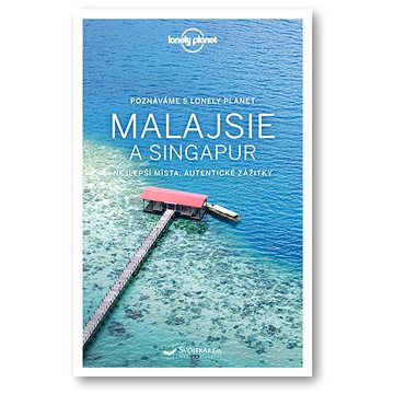 

Průvodce Malajsie a Singapur (Poznáváme)