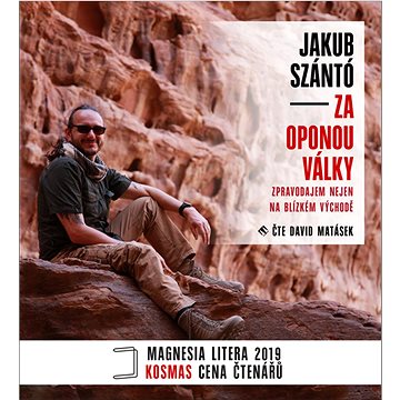 

Za oponou války: Zpravodajem nejen na Blízkém východě