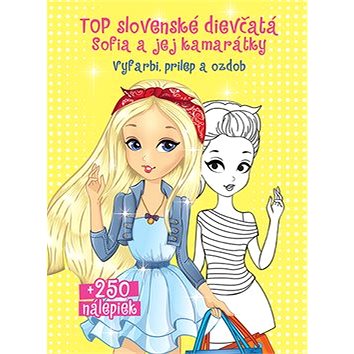 

Top slovenské dievčatá Sofia a jej kamarátky: Vyfarbi, prilep a ozdob