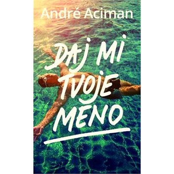 

Daj mi tvoje meno