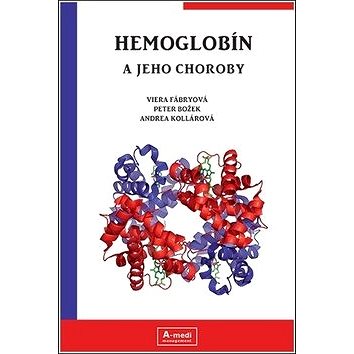

Hemoglobín a jeho choroby