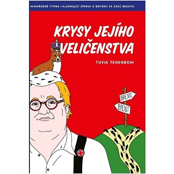 

Krysy Jejího Veličenstva