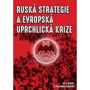 

Ruská strategie a evropská uprchlická krize