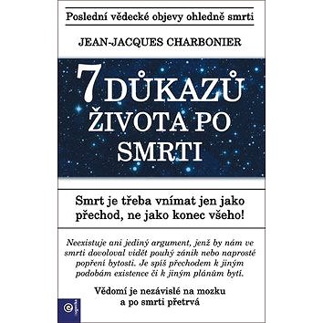 

7 důkazů života po smrti: Poslední vědecké objevy ohledně smrti