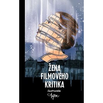 

Žena filmového kritika