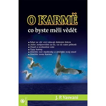 

O karmě: Co byste měli vědět