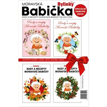 

Moravská babička: Rady a recepty Moravské babičky na celý rok
