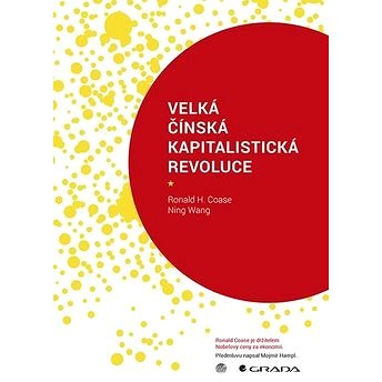 

Velká čínská kapitalistická revoluce