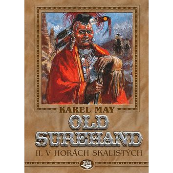 

Old Surehand II.: V horách skalistých