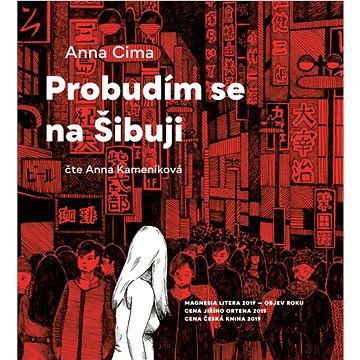 

Probudím se na Šibuji