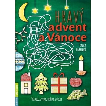 

Hravý advent a Vánoce