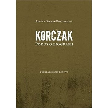 

Korczak: Pokus o biografii