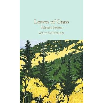 

Leaves of Grass and Other Poems: Selected Poems