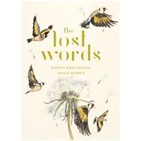 

The Lost Words: A Spell Book