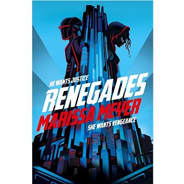 

Renegades
