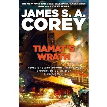 

Tiamat's Wrath: Book 8 of the Expanse