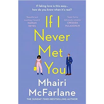 

If I Never Met You