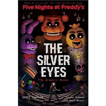 

Five Nights at Freddies: The Silver Eyes: A Graphic Novel