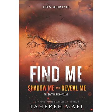 

Shatter Me Novellas 3 and 4 Bind-Up Edition