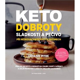 

Keto dobroty: Sladkosti a pečivo při nízkosacharidových režimech
