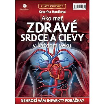 

Ako mať zdravé srdce a cievy v každom veku
