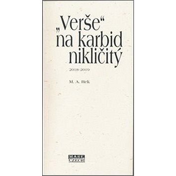 

„Verše“ na karbid nikličitý: 2018 - 2019