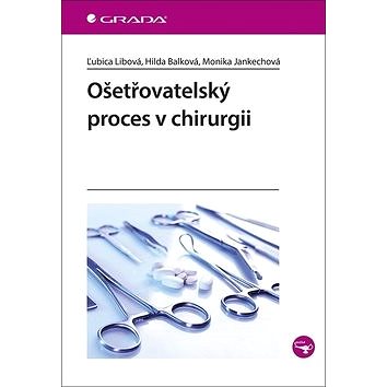 

Ošetřovatelský proces v chirurgii