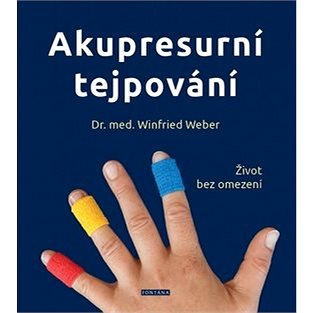 

Akupresurní tejpování: Život bez omezení