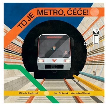 

To je metro, čéče!