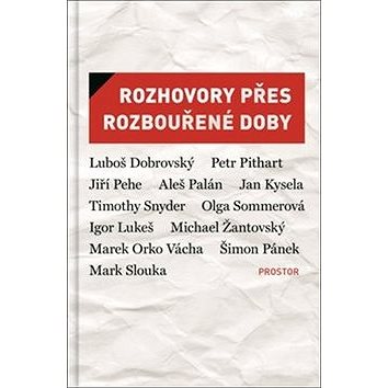 

Rozhovory přes rozbouřené doby