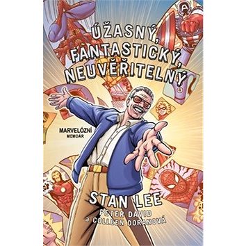 

Úžasný, fantastický, neuvěřitelný Stan Lee