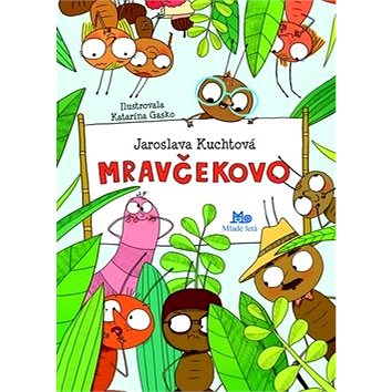 

Mravčekovo