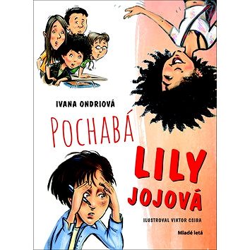 

Pochabá Lily Jojová