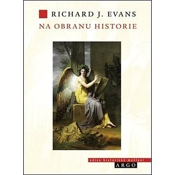 

Na obranu historie