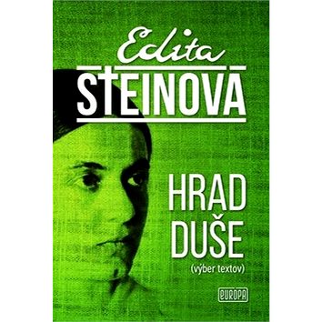 

Hrad duše: výber textov